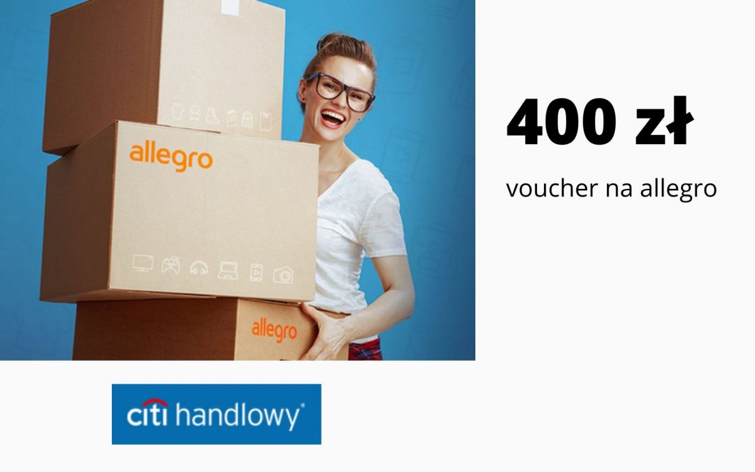 HIT! Voucher o wartości 400 zł na zakupy na Allegro – promocja karty kredytowej Citi Simplicity w Citi Banku