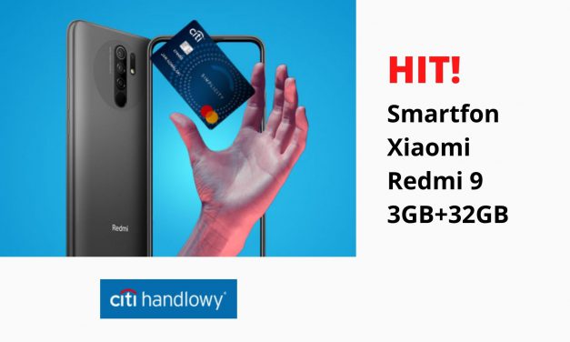 HIT! Smartfon Xiaomi Redmi 9 3GB+32GB o wartości 649 zł w promocji karty kredytowej Citi Simplicity w Citi Banku